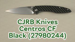 Розпаковка CJRB Knives Centros CF Black (27980244)