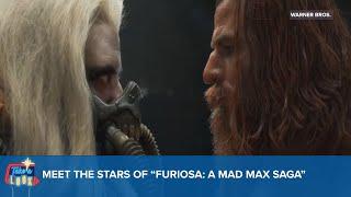 Meet the stars of “Furiosa: A Mad Max Saga” | Take a Look