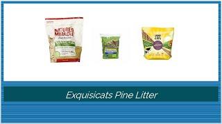 Exquisicats Pine Litter - Daring Reviews