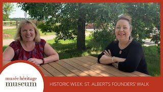 Historic Week: St. Albert's Founders' Walk