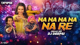 Na Na Na Na Na Re (Desi Circuit Remix) DJ Deepsi | Triptii Dimri | Daler Mehndi |new punjabi djsong