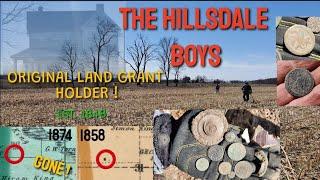 Metal Detecting With The Hillsdale Boys ORIGINAL LAND GRANT HOLDER !