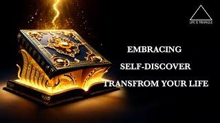 The Journey Within Embracing Self Discovery and Transformation | Motivation