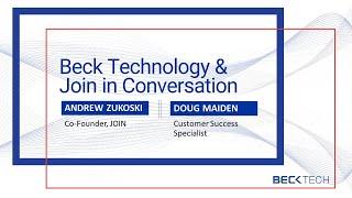 Beck Technology and Join in Conversation