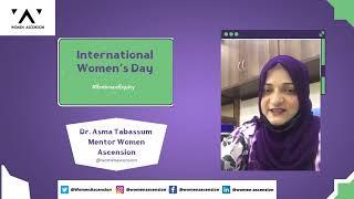 Message from Dr Asma Tabassum - Mentor Women Ascension
