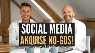 Social Media Akquise No-Gos! Mit Roman Vinogradov von Einfach Oben