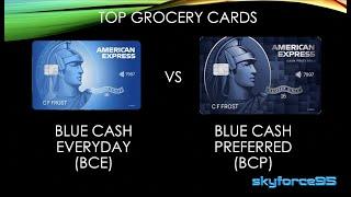 AMEX Blue Cash Everyday (BCE) vs Blue Cash Preferred (BCP) 2023 Update