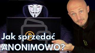 Jak anonimowo sprzedać Bitcoina? Bez KYC i bez AML!