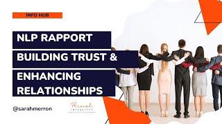 Mastering NLP Rapport: Building Trust and Enhancing Relationships in 17 Minutes! | NLP Training