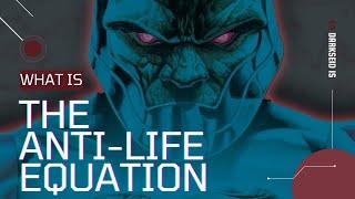 What is The Anti-Life Equation & Why Does Darkseid Want it?