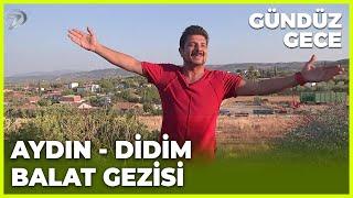 Gündüz Gece - Aydın/Didim | 30 Ekim 2021