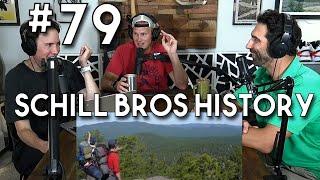 Backcountry BSing #79 - The History Of Schill Brothers Outdoors