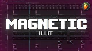 ILLIT (아일릿) - ‘Magnetic’ | FL Studio Remake