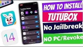 How to Install TutuBox Tweaked Apps iOS 13-14 [No PC/No Jailbreak/ No Revoke]