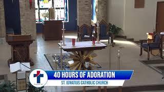 40 Hours of Adoration