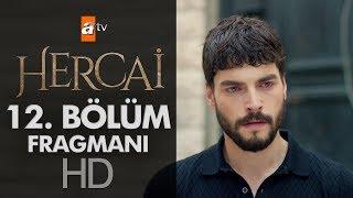 Hercai 12. Bölüm Fragmanı - Sezon Finali