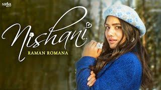 Nishani @RamanRomanaOfficial | Kala Nizampuri | Jatinder Jeetu | New Punjabi Songs 2023 | Saga Music