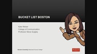 Katherine Weiser: @BucketListBoston