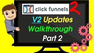 Clickfunnel Review & Bonus - Clickfunnels 2 New Features Walkthrough - Part 2 - FREE TRIAL