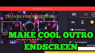 How To Make Cool Outro / End Screen Template On Android / Riya Tech