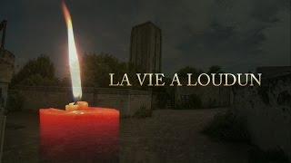 La Vie A Loudun