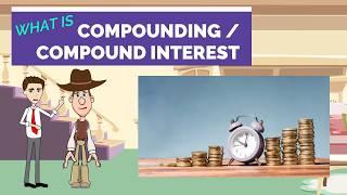 What is Compound Interest / Compounding? Easy Peasy Finance for beginners