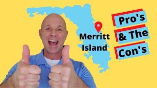 Living in Merritt Island Pros and Cons