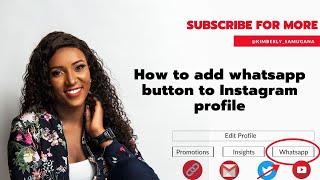 How to Add Whatsapp Button to Instagram profile