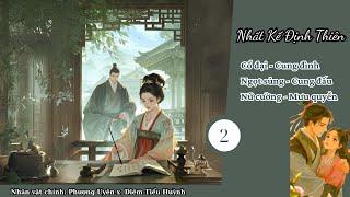 (2) Nhất Kế Định Thiên; truyện cổ đại, nữ cường, ngọt sủng, tranh đoạt, cung đình hầu tước