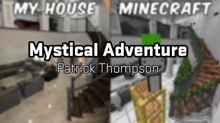 Mystical Adventure - Patrick Thompson [20 YouTubers VS Titan]