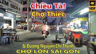 Trời Chiều dạo quanh Chợ Thiếc và Đường Nguyễn Chí Thanh Chợ Lớn Sài Gòn