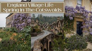 ENGLAND VILLAGE LIFE - Spring In The Cotswolds