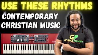 Contemporary Christian Music Piano Rhythms