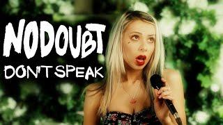 No Doubt - Don't Speak RUS COVER/НА РУССКОМ