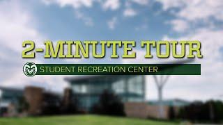 2-Minute Tour: Student Recreation Center