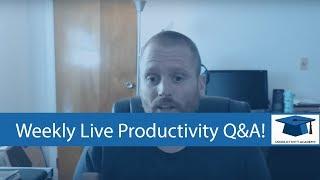 Productivity Academy Live Q&A July 19th, 2017