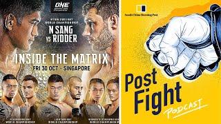 ONE Championship news: Inside The Matrix card, Reign of Dynasties 2 preview | Post Fight Podcast