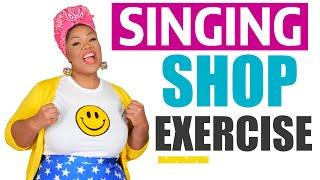 Singing Shop Vocal Exercise