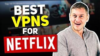 Best VPNs For Netflix in 2024 (Top 3)