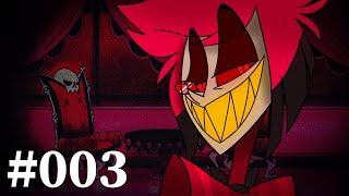 Alastor Interview #003 (Hazbin Hotel Fan Series)