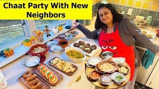 Invited Our New Neighbors For CHAAT PARTY | Indian Guest Menu | Simple Living Wise Thinking