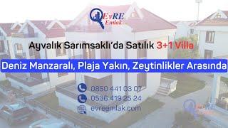 Ayvalık'ta Satılık Müstakil Villa / 3+1 / Sıfır / Havuzlu Site İçinde / Deniz Manzaralı