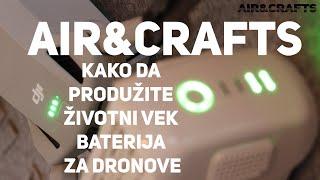 Air&Crafts - Kako da produžite životni vek baterija za dronove