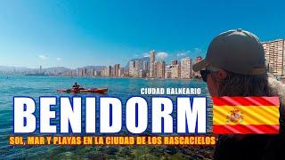 BENIDORM vlog. Recorriendo LA CIUDAD ESPAÑOLA DE LOS RASCACIELOS de Norte a Sur. Spain 4k2024