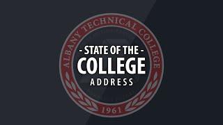 Albany Technical College Annual State of the College Address