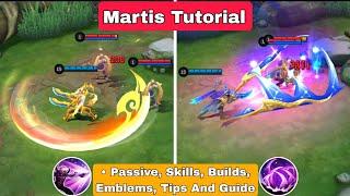 How To Use Martis Mobile Legends | Tips & Guide | Martis Tutorial