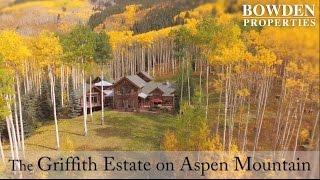 Griffith Estate on Aspen Mountain