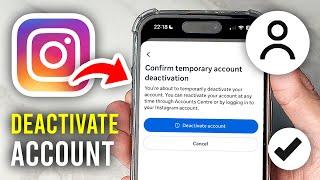 How To Temporarily Deactivate Your Instagram Account - Full Guide