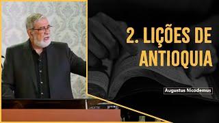 2. Lições de Antioquia - Augustus Nicodemus