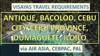 VISAYAS TRAVEL REQUIREMENTS 2021 | ALL AIRLINES PASSENGER GUIDE 2021